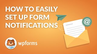 How to Set Up amp Customize WordPress Form Email Notifications 2024 GUIDE [upl. by Gerdy]