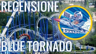 Le Montagne Russe più DOLOROSE Blue Tornado Gardaland  RECENSIONE [upl. by Takara270]