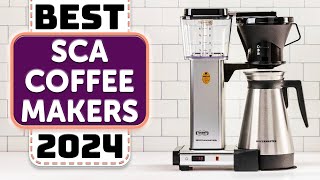 Best SCA Coffee Maker  Top 5 Best SCAA Coffee Makers in 2024 [upl. by Jarita518]