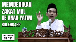 Memberikan Zakat Mal Ke Anak Yatim  Bolehkah Tanya Jawab UAS 191 [upl. by Beebe]