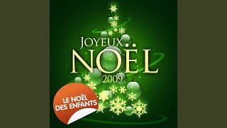 Noël est arrivé chez nous Chanson [upl. by Ezechiel541]