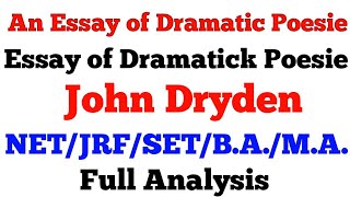 AN ESSAY OF DRAMATIC POESIE  Essay of Dramatick Poesie  John Dryden [upl. by Attaynik]