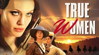 True Women HD 1997  Full Movie  Action Adventure Drama  Hollywood English Movie 2024 [upl. by Lorenza]