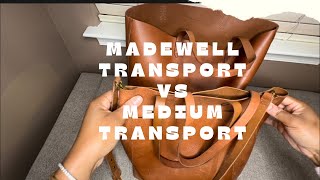 Madewell Transport vs Medium Transport Tote [upl. by Figge]