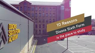 10 reasons why Dixons Sixth Form is the place to study [upl. by Hamon]