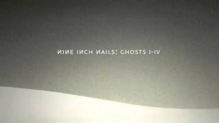 Nine Inch Nails Ghosts IV  34 [upl. by Pears830]