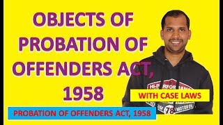 Objects of Probation of Offenders Act 1958 [upl. by Bast227]