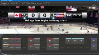 Making a Score Bug for Ice Hockey Part1 [upl. by Ibby]