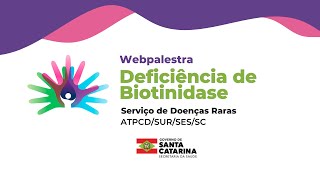 Webpalestra  Deficiência de Biotinidase [upl. by Jasper115]