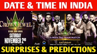 WWE Crown Jewel 2024 SURPRISES amp WINNER PREDICTIONS🤯 WWE Crown Jewel 2024 Date amp Time In India [upl. by Eilra442]