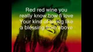 YouTube Bob Marley Red red Wine Lyrics [upl. by Anialem]