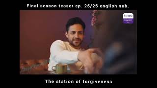 Hayaller ve hayatlar final Season ep 2526 english sub [upl. by Muna]