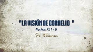 LA VISION DE CORNELIO 030 HECHOS 1018 [upl. by Persas438]