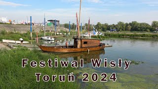 Festiwal Wisły  Toruń 2024 [upl. by Devina]