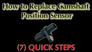 How To Replace Camshaft Position Sensor 7 Steps  Easy Car Electrics [upl. by Dde]