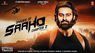 Saaho 2  Official Concept Trailer  Prabhas  Shraddha Kapoor  Sujeeth Reddy  UV Creations [upl. by Ladiv989]