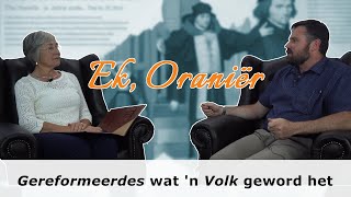 Ek Oraniër Gereformeerdes wat n Volk geword het [upl. by Elexa]