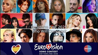 Benidorm Fest 2025  Who will compete  Eurovision 2025 [upl. by Gimpel]