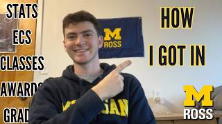 How I Got Into UMich Ross School of Business Stats ECs etc [upl. by Davin]