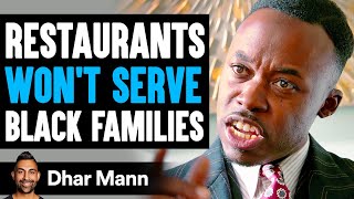 Restaurants WONT SERVE BLACK FAMILIES What Happens Next Is Shocking  Dhar Mann Studios [upl. by Katlaps]