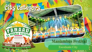 Escalante City quotManlambus Festivalquot  Panaad sa Negros Festival 2024 [upl. by Bradstreet]