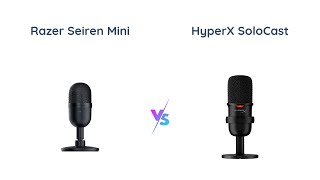 Razer Seiren Mini vs HyperX SoloCast Which Should You Buy [upl. by Renferd336]