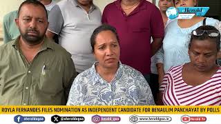 Royla Fernandes files nomination as independent candidate for Benaulim panchayat by polls [upl. by Hoffman]