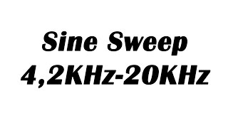 Sine Wave Sweep 42KHz20KHz [upl. by Latham]