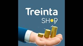 Aumenta tus ganancias con Treinta SHOP [upl. by Timmons]