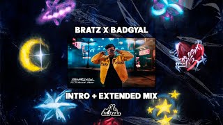 LAS BRATZ x BADGYAL  Saiko Ft JC Reyes Dei V  Ale La Pauta Hype Intro Mix [upl. by Ahsyak]