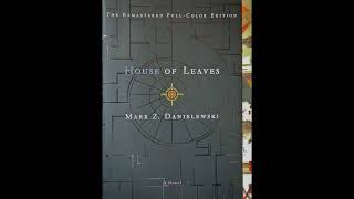 Mark Z Danielewski – House of Leaves 2000 – Chapter XVII Part 2 [upl. by Kcinimod]