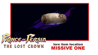 Prince of Persia the Lost Crown lore item MISSIVE ONE location [upl. by Welbie]