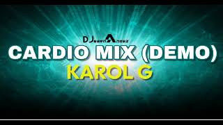 KAROL G MIX CARDIO DEMO 145150 BPM [upl. by Nah318]