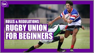 Rugby Union Rules Explained [upl. by Alfonzo501]