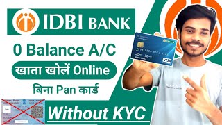 Without KYC  idbi bank zero balance account opening online  without kyc bank account opening [upl. by Olifoet]