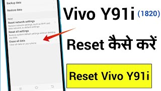 Vivo 1820 Reset  Vivo 1820 Reset Kaise Kare  Vivo 1820 Ko Reset Kaise Kare [upl. by Aneram]