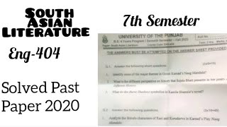 South Asian Literature Eng 404  Paper 2020 Solution  7th Semester pastpaper [upl. by Bigford]