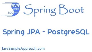 How to use Spring JPA with PostgreSQL  Spring Boot [upl. by Anniroc]