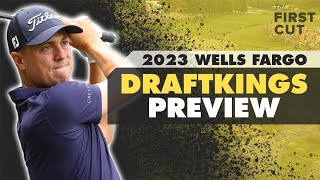 2023 Wells Fargo Championship DFS Preview  Picks Strategy Fades  The First Cut Podcast [upl. by Brendon266]