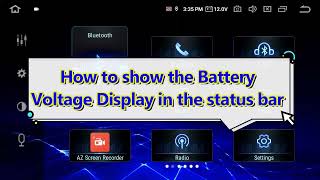 How to show the Battery Voltage Display in the status bar Dasaita [upl. by Aimak]