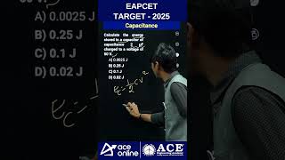 EAPCET Target2025  Electrical amp Optical Part Capacitance18 physicsquestions  aceonline [upl. by Alaaj421]