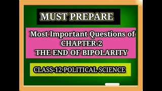 Most Imp Questions of Ch2 The End of Bipolarity class12 Political Science letsgradeupknowledge [upl. by Nileuqcaj]