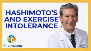 Hashimotos and Exercise Intolerance [upl. by Eugatnom194]