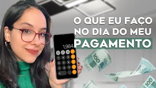 FAÇA ISSO SEMPRE que RECEBER SEU SALÁRIO Rotina do dia do pagamento [upl. by Shaina]