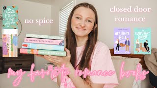 MY FAVORITE ROMANCE BOOKS WITH NO SPICE  closed door romance [upl. by Asilak]