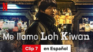 Me llamo Loh Kiwan Clip 7  Tráiler en Español  Netflix [upl. by Hearsh]