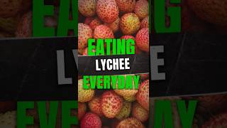 What if You Eat Lychee Every Day  Secret Class [upl. by Sileray]