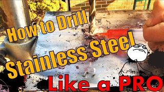 How to Drill Stainless Steel Like a PRO [upl. by Tucky]