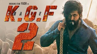 KGF Chapter 2 Movie 2022  Yash Sanjay Dutt Srinidhi Shetty Full Movie Review amp Facts [upl. by Emmalee]