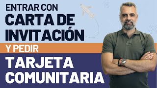 ¿Puedo entrar con carta de invitación y pedir la Tarjeta Comunitaria [upl. by Ellon902]